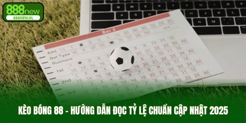 kèo bóng 88
